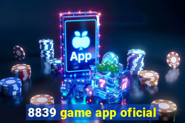 8839 game app oficial